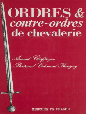 cover image of Ordres et contre-ordres de chevalerie